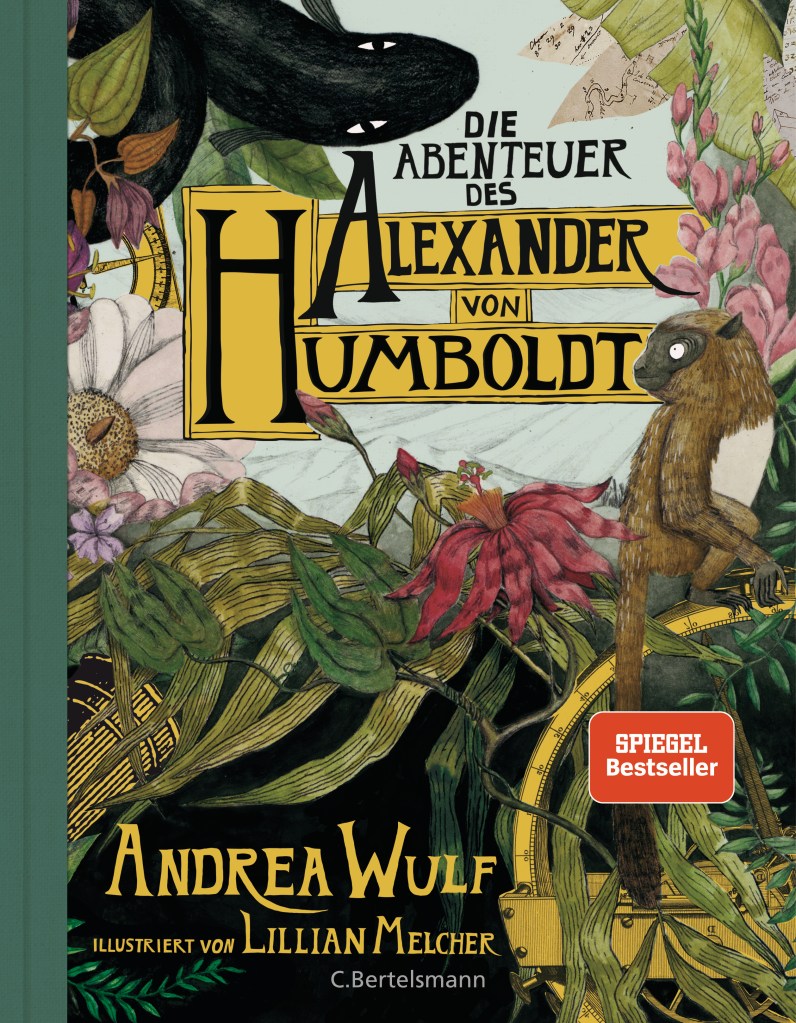 Cover Die Abenteuer des Alexander von Humboldt von Andrea Wulf