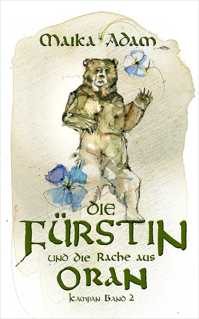 Cover Kampan 2 von Maika Adam - darauf ein Bär und eine blaue Blume