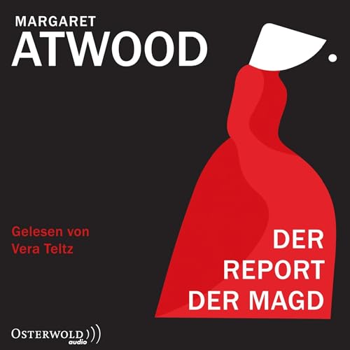 Hörbuch-Cover Margaret Atwood Der Report der Magd